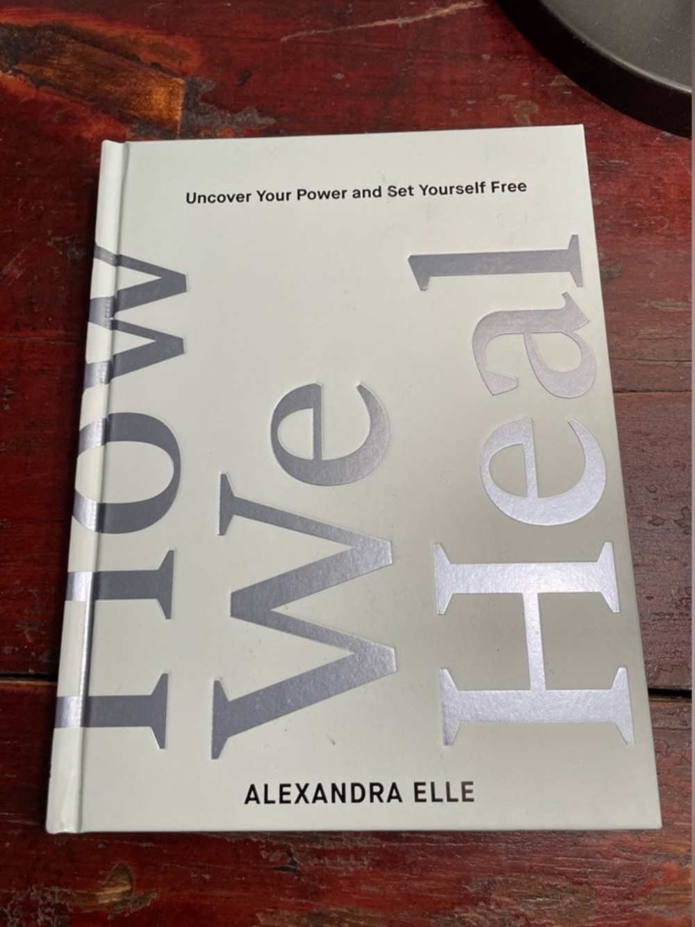 NWT How We Heal Book